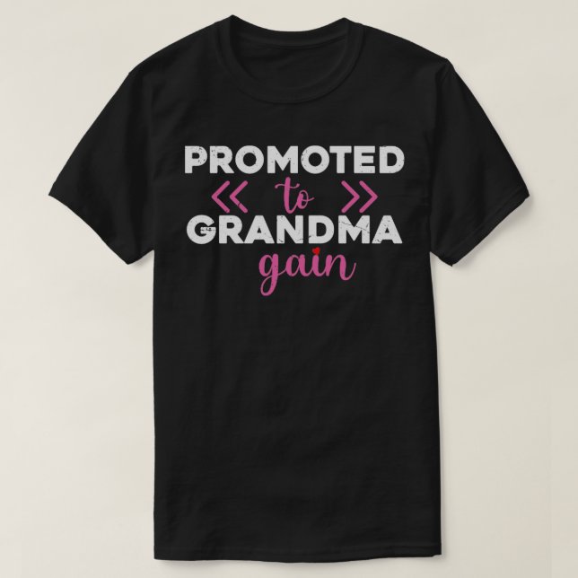 Promoted to Grandma Again New Nana Granny Mothers  T-Shirt (Design Front)
