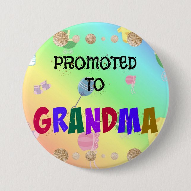 Promoted to Grandma, Celebration design, 7.5 Cm Round Badge (Front)
