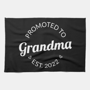 Promoted To Grandma Est. 2022 I Tea Towel