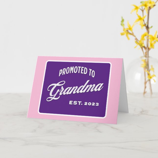 Promoted To Grandma Est. 2023 For New Grandma Card (Yellow Flower)
