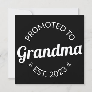 Promoted To Grandma Est. 2023 I Invitation