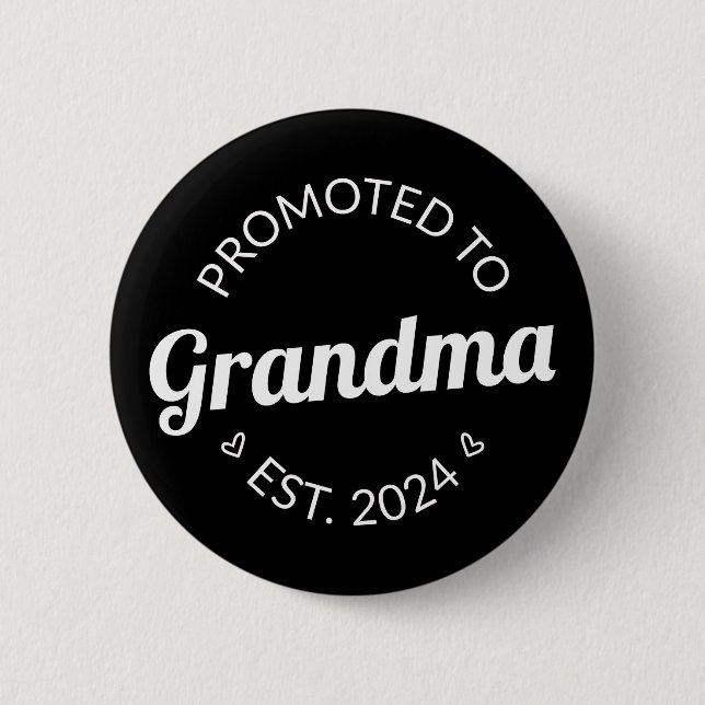 Promoted To Grandma Est. 2024 I 6 Cm Round Badge (Front)