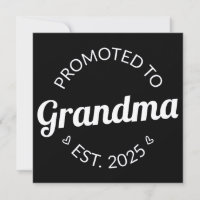 Promoted To Grandma Est. 2025 I