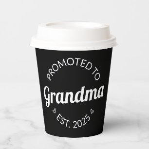 Promoted To Grandma Est. 2025 I Paper Cups