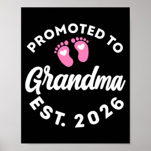 Promoted to grandma est. 2026 baby announcement fo poster