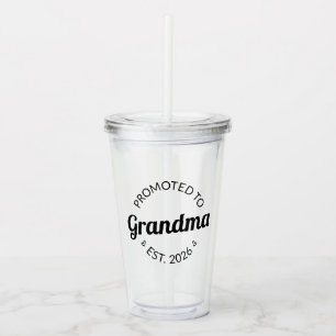Promoted To Grandma Est. 2026 I Acrylic Tumbler