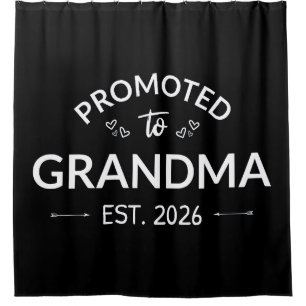 Promoted To Grandma Est. 2026 II Shower Curtain