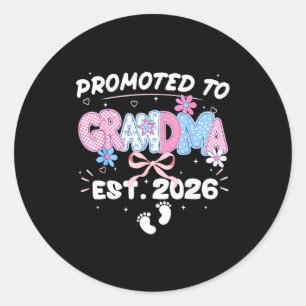 Promoted to grandma est 2026 new grandma classic round sticker