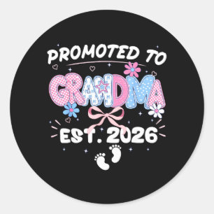 Promoted to Grandma Est 2026 New Grandma Classic Round Sticker