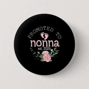 Promoted To Grandma Est 2026 New Grandmother 1st T 6 Cm Round Badge