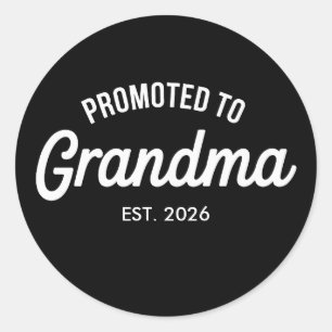 Promoted To Grandma Est 2026 Soon To Be Pregnancy Classic Round Sticker