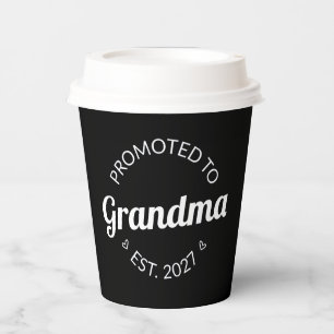 Promoted To Grandma Est 2027 New Nana I Paper Cups