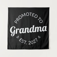 Promoted To Grandma Est 2027 New Nana I