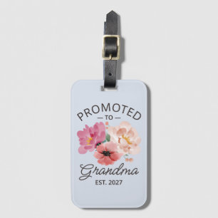 Promoted To Grandma Est 2027 New Nana VI Luggage Tag