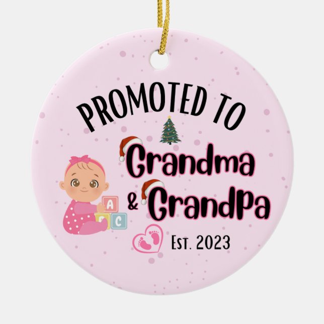 Promoted to Grandma&Grandpa - Baby Girl Xmas Ceramic Ornament (Front)
