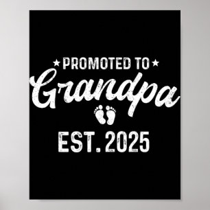 Promoted To Grandpa 2025 Funny Pregnancy Grandfath Poster