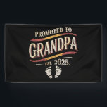 Promoted To Grandpa 2025 Grandpa est 2025  Banner<br><div class="desc">Promoted To Grandpa 2025 Grandpa est 2025 Soon To Be Grandpa</div>