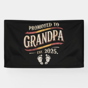 Promoted To Grandpa 2025 Grandpa est 2025  Banner