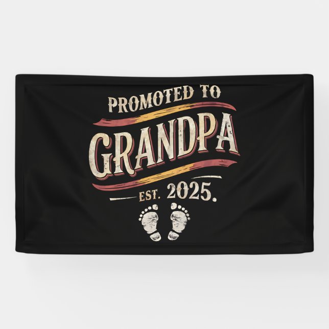 Promoted To Grandpa 2025 Grandpa est 2025  Banner (Horizontal)