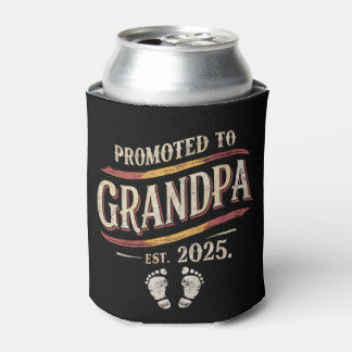 Promoted To Grandpa 2025 Grandpa est 2025  Can Cooler