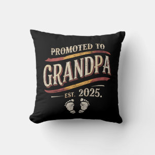 Promoted To Grandpa 2025 Grandpa est 2025  Cushion
