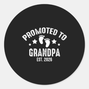 Promoted To Grandpa 2026 Gandpa Est 2026 New Baby  Classic Round Sticker