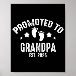 Promoted To Grandpa 2026 Gandpa Est 2026 New Baby  Poster