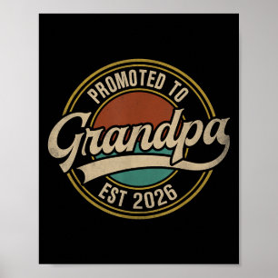 Promoted To Grandpa 2026 New Grandfather Baby Anno Poster