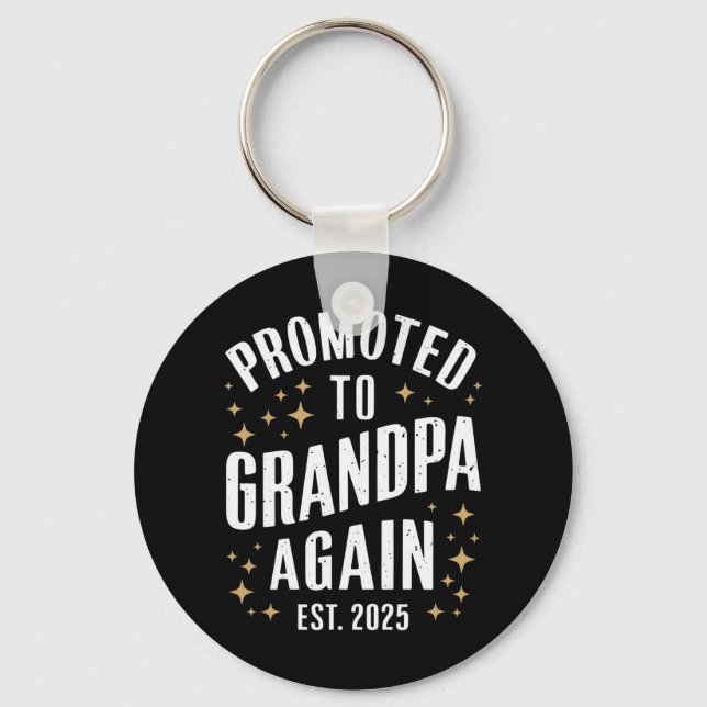 Promoted to Grandpa Again 2025 Soon Grandfather  Key Ring (Front)