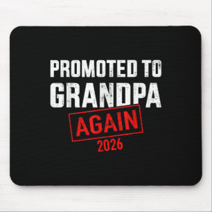 Promoted To Grandpa Again 2026  Mouse Pad
