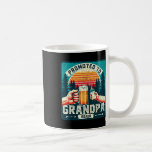 Promoted To Grandpa Again Dad Funny Dad Fathers Da Coffee Mug