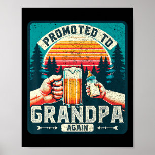 Promoted To Grandpa Again Dad Funny Dad Fathers Da Poster