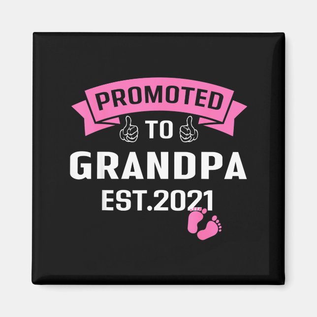 Promoted To Grandpa Est 2021 Funny New Grandfather Magnet (Front)