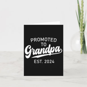 Promoted To Grandpa Est 2024 For New Grandpa Fathe Card