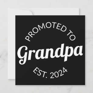 Promoted To Grandpa Est. 2024 I Announcement