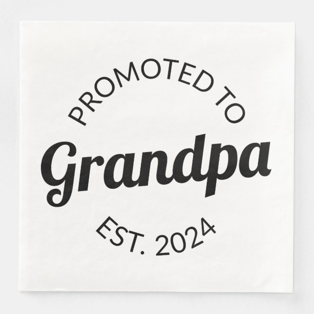 Promoted To Grandpa Est. 2024 I Napkin (Front)