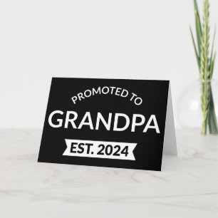 Promoted To Grandpa Est. 2024 II Card