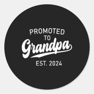 Promoted To Grandpa Est 2025 For New Grandpa Fathe Classic Round Sticker