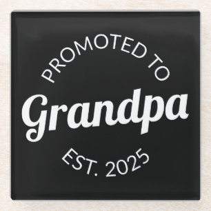 Promoted To Grandpa Est. 2025 I Glass Coaster
