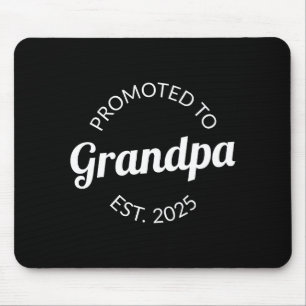Promoted To Grandpa Est 2025 I T Shirt Mouse Pad