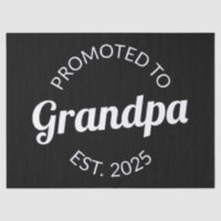 Promoted To Grandpa Est. 2025 I