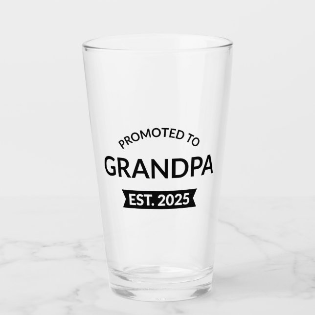 Promoted To Grandpa Est. 2025 II Glass (Front)