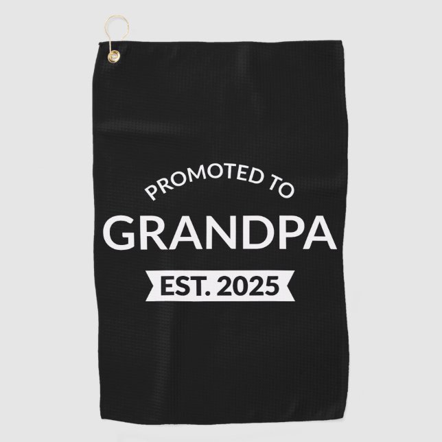 Promoted To Grandpa Est. 2025 II Golf Towel (Front)