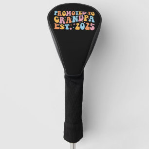 Promoted To Grandpa Est. 2025 III Golf Head Cover