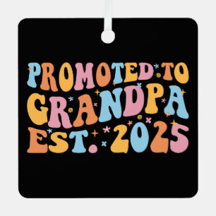 Promoted To Grandpa Est. 2025 III Metal Tree Decoration