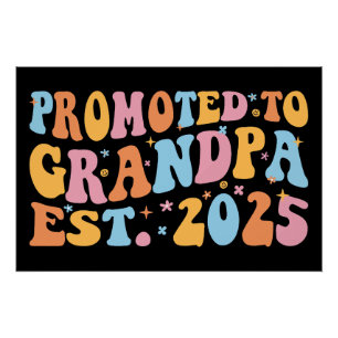 Promoted To Grandpa Est. 2025 III Poster
