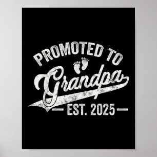 Promoted To Grandpa Est 2025 New Grandpa Expect Ba Poster
