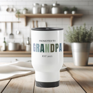 Promoted to Grandpa EST 2025   New Grandpa  Travel Mug