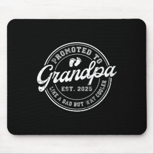 Promoted To Grandpa Est 2025 Soon To Be Grandpa Fa Mouse Pad
