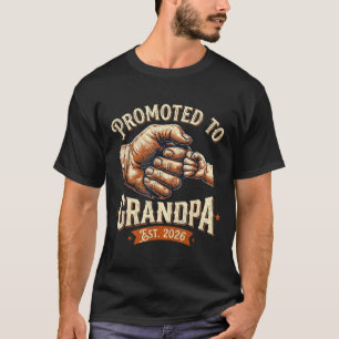 Promoted to grandpa est 2026 fist bump baby T-Shirt